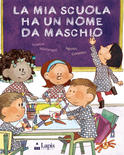 9788878742970-la-mia-scuola-ha-un-nome-da-maschio