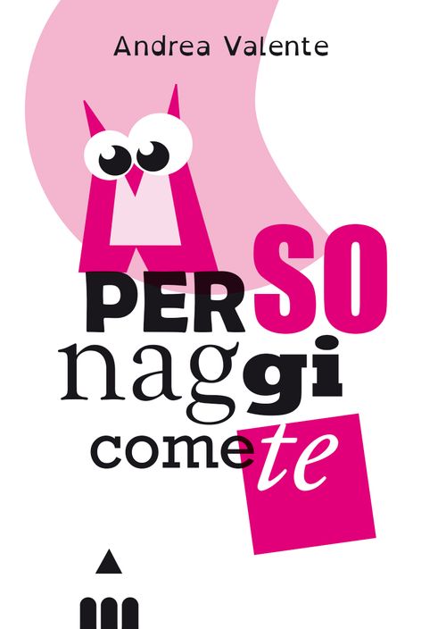 9788878745858-personaggi-come-te