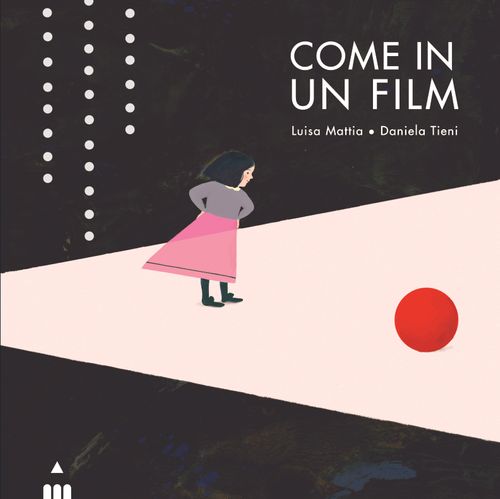 9788878747432-come-in-un-film