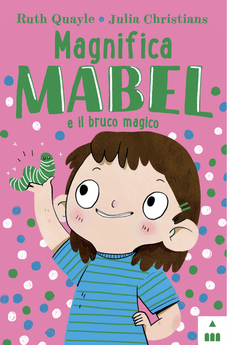 9788878747937-magnifica-mabel-e-il-bruco-magico