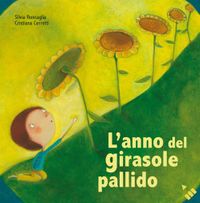 9788878741652-lanno-del-girasole-pallido