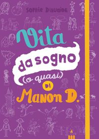 9788878743045-vita-da-sogno-o-quasi-di-manon-d