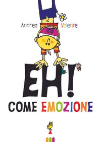 9788878747661-eh-come-emozione