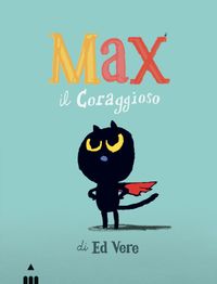 9788878748897-max-il-coraggioso