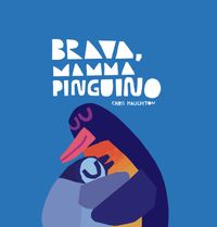 9788878748910-brava-mamma-pinguino